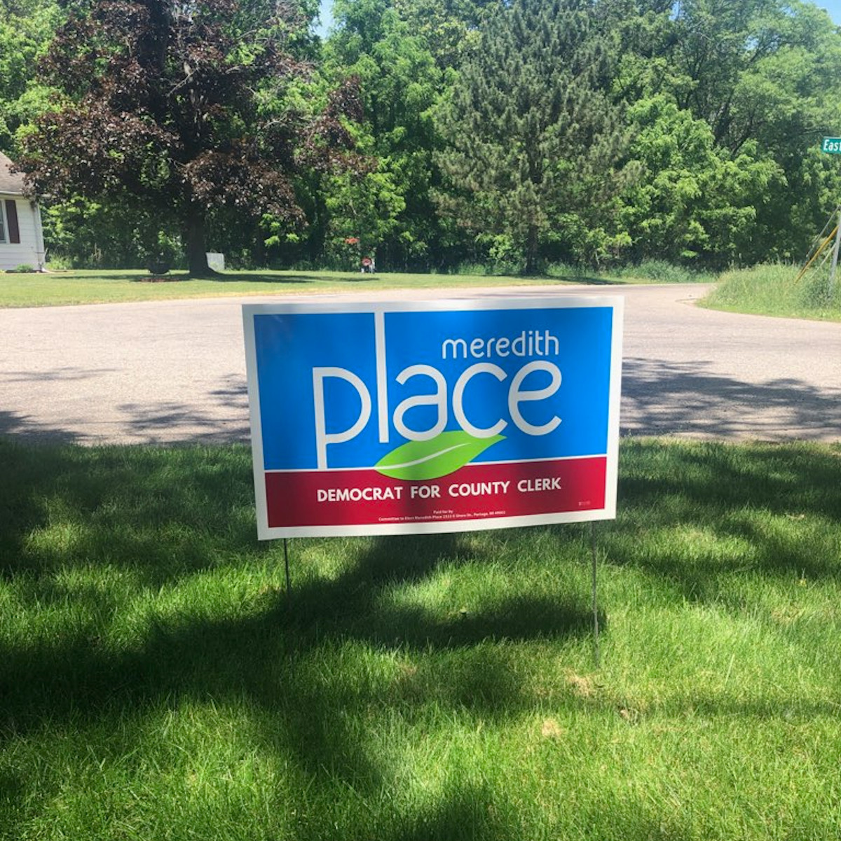 Request a Yard Sign Meredith Place for Kalamazoo County Clerk/Register